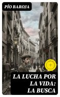 eBook: La lucha por la vida: La busca