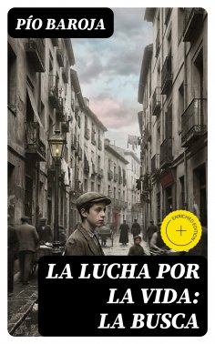eBook: La lucha por la vida: La busca