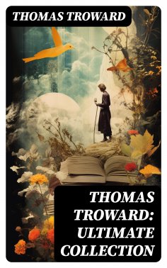 eBook: Thomas Troward: Ultimate Collection