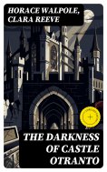 eBook: The Darkness of Castle Otranto (Annotated)