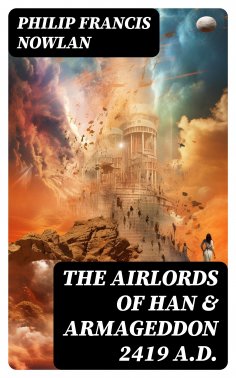 eBook: The Airlords of Han & Armageddon 2419 A.D.