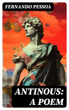 ebook: Antinous: A Poem