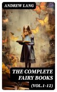eBook: The Complete Fairy Books (Vol.1-12)