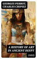 eBook: A History of Art in Ancient Egypt (1&2)
