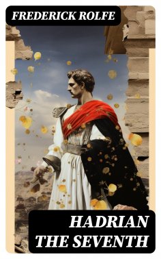 ebook: Hadrian the Seventh