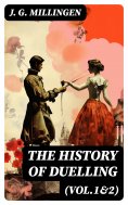 eBook: The History of Duelling (Vol.1&2)