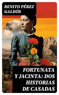 eBook: Fortunata y Jacinta: dos historias de casadas