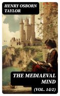eBook: The Mediaeval Mind (Vol. 1&2)