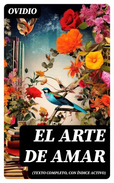 ebook: El arte de amar (texto completo, con índice activo)