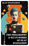 eBook: The Philosophy & Sci-Fi Works of Olaf Stapledon