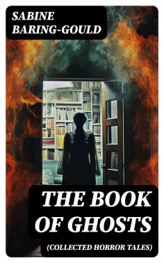 eBook: The Book of Ghosts (Collected Horror Tales)