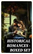 ebook: Historical Romances – Boxed Set