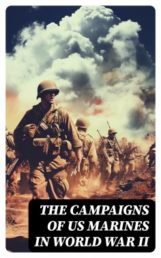 ebook: The Campaigns of US Marines in World War II