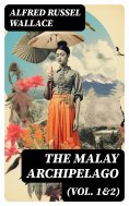 eBook: The Malay Archipelago (Vol. 1&2)