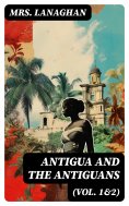 eBook: Antigua and the Antiguans (Vol. 1&2)