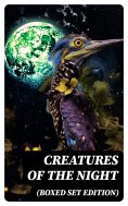 eBook: Creatures of the Night (Boxed Set Edition)