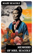 eBook: Memoirs of Mrs. Seacole