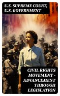ebook: Civil Rights Movement - Advancement Through Legislation
