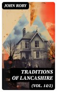 eBook: Traditions of Lancashire (Vol. 1&2)
