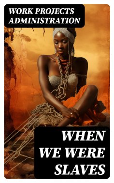 eBook: When We Were Slaves