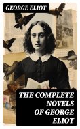 eBook: The Complete Novels of George Eliot
