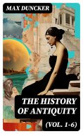 eBook: The History of Antiquity (Vol. 1-6)