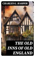 eBook: The Old Inns of Old England