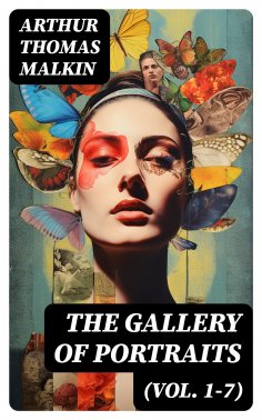 eBook: The Gallery of Portraits (Vol. 1-7)