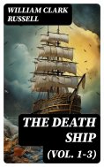 eBook: The Death Ship (Vol. 1-3)
