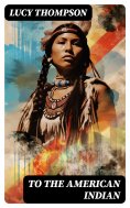 eBook: To the American Indian