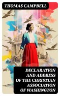 eBook: Declaration and Address of the Christian Association of Washington