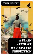 ebook: A Plain Account of Christian Perfection