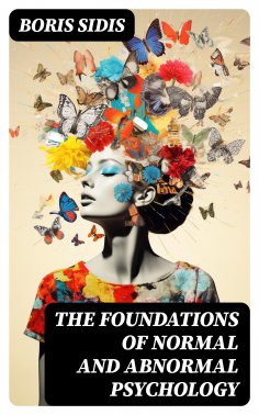eBook: The Foundations of Normal and Abnormal Psychology