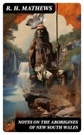 eBook: Notes on the Aborigines of New South Wales