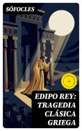 eBook: Edipo Rey: Tragedia clásica griega