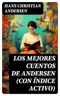 eBook: Los mejores cuentos de Andersen (con índice activo)