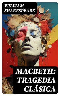 eBook: Macbeth: Tragedia clásica