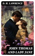 ebook: John Thomas and Lady Jane