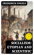 eBook: Socialism: Utopian and Scientific (Annotated)