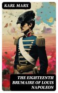 eBook: The Eighteenth Brumaire of Louis Napoleon