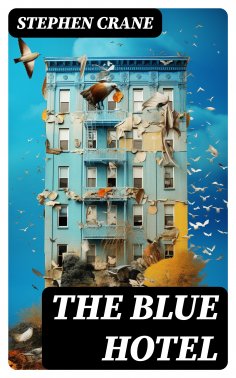 eBook: The Blue Hotel