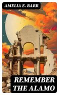 eBook: Remember the Alamo
