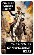 ebook: The History of Napoleonic Wars