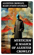 ebook: Mysticism & Magick of Aleister Crowley