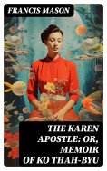 ebook: The Karen Apostle: or, Memoir of Ko Thah-byu