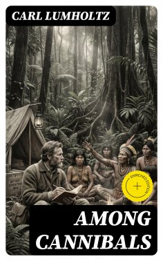eBook: Among Cannibals (Annotated)
