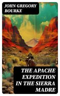 eBook: The Apache Expedition in the Sierra Madre