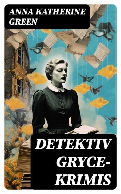 eBook: Detektiv Gryce-Krimis