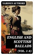 ebook: English and Scottish Ballads (Vol. 1-8)
