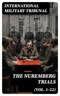eBook: The Nuremberg Trials (Vol. 1-22)